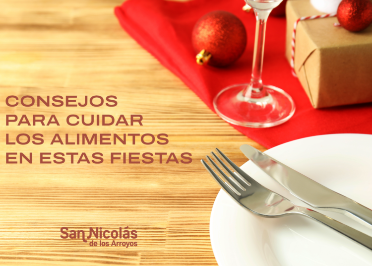 RECOMENDACIONES PARA EL CUIDADO DE LOS ALIMENTOS EN ESTAS FIESTAS